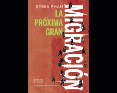 La próxima Gran Migración