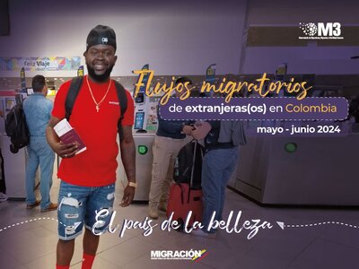 Informe de Flujos Migratorios de Extranjeros Mayo-Junio 2024
