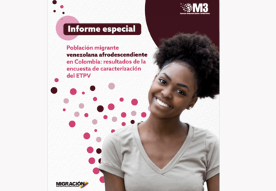 Población migrante venezolana afrodescendiente en Colombia: resultados de la encuesta de caracterización del ETPV