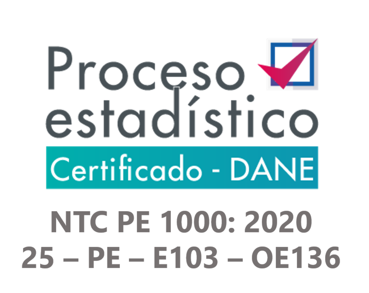 Sello de calidad estadística del DANE