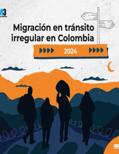 Migración irregular en tránsito en Colombia enero a julio 2024