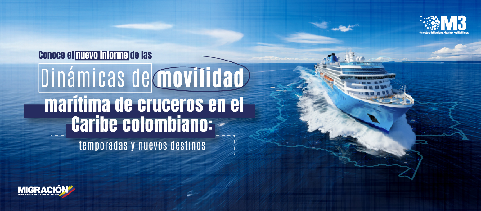 Dinámicas de movilidad marítima de cruceros en el Caribe colombiano: temporadas y nuevos destinos