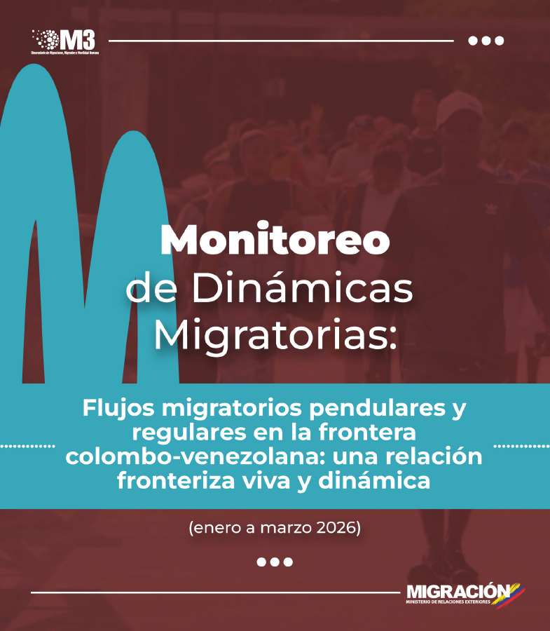 Portada de Monitoreo de Dinámicas Migratorias (Enero-Marzo 2026): Flujos migratorios pendulares y regulares en la frontera colombo-venezolana: una relación fronteriza viva y dinámica