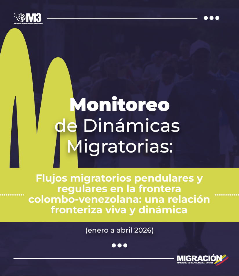 Portada de Monitoreo de Dinámicas Migratorias (Enero-Abril 2026): Flujos migratorios pendulares y regulares en la frontera colombo-venezolana: una relación fronteriza viva y dinámica